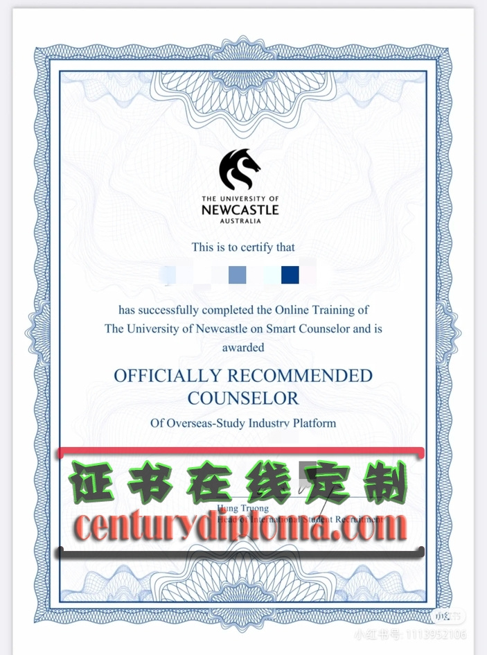 一比一复刻澳大利亚纽卡斯尔大学顾问证书文凭学位：详解获取途径与优势