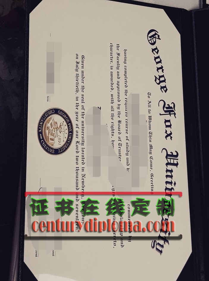 乔治福克斯大学毕业证书制作:如何打造完美的毕业纪念