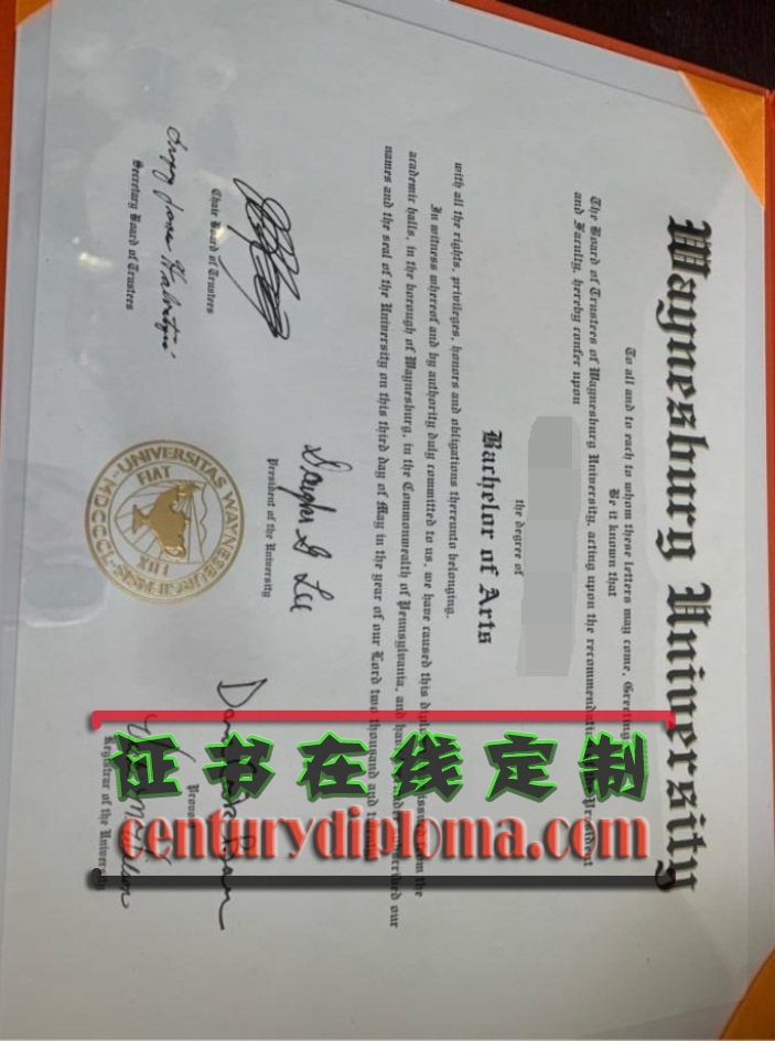 【韦恩斯堡大学文凭原版定制】轻松获取专属学位证明